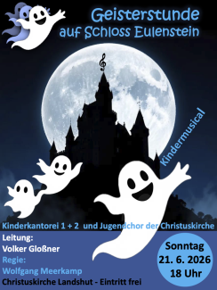 Kindermusical Geisterstunde 21.6. 18 Uhr in der Christuskirche Landshut